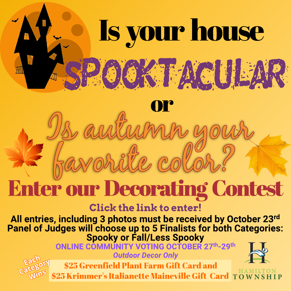 Spooky house with full moon in the background with leaves and contest details that are in the description